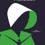 M.Atwood I TESTAMENTI Ed. Ponte alle Grazie